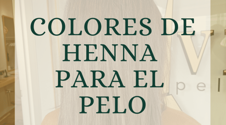 Colores de henna para el pelo