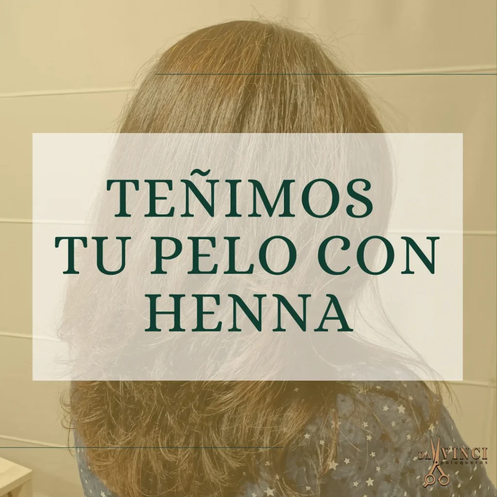 Teñir el pelo con henna en Valencia