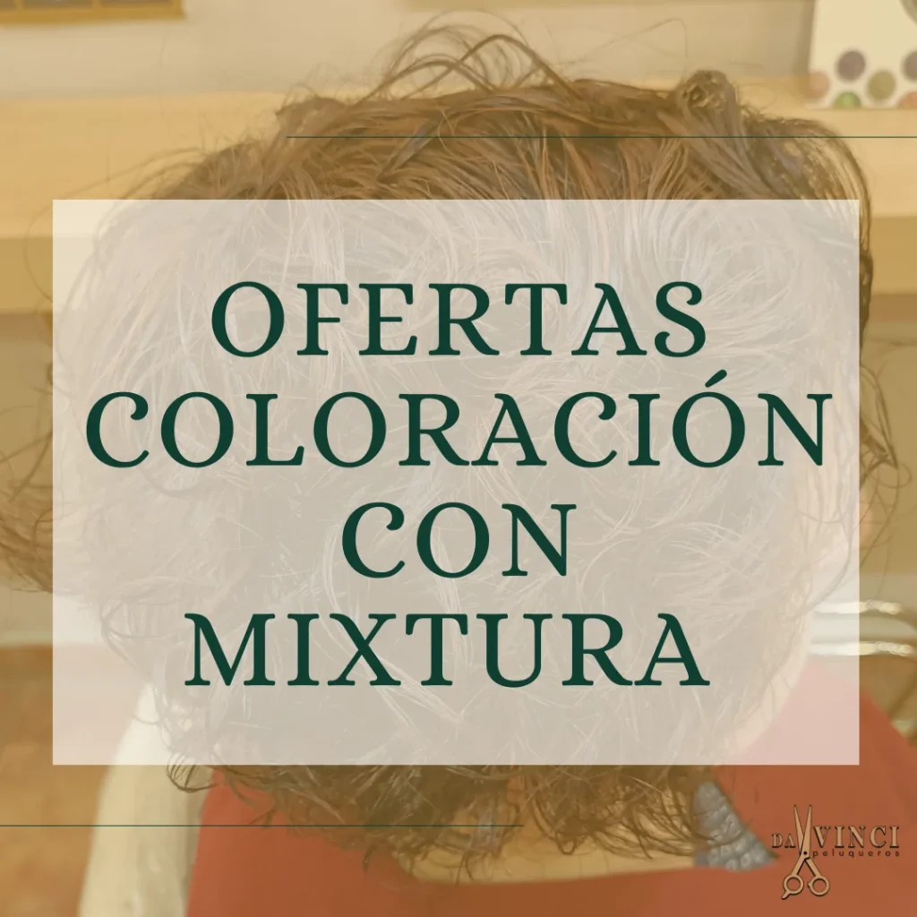 ofertas coloracion mixtura valencia