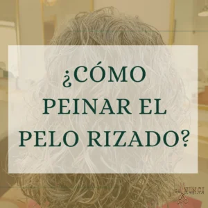 cómo peinar pelo rizado valencia