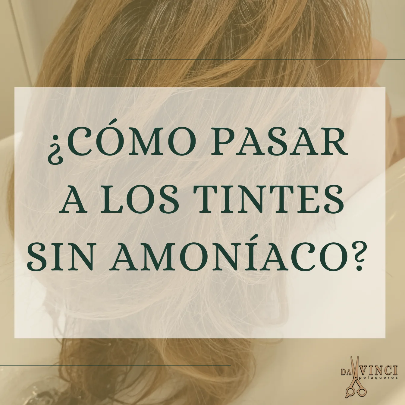 ¿Cómo pasar de la coloración tradicional a los tintes sin amoníaco naturales?