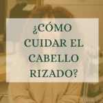 como cuidar pelo rizado