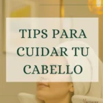 cuidar tu cabello en valencia