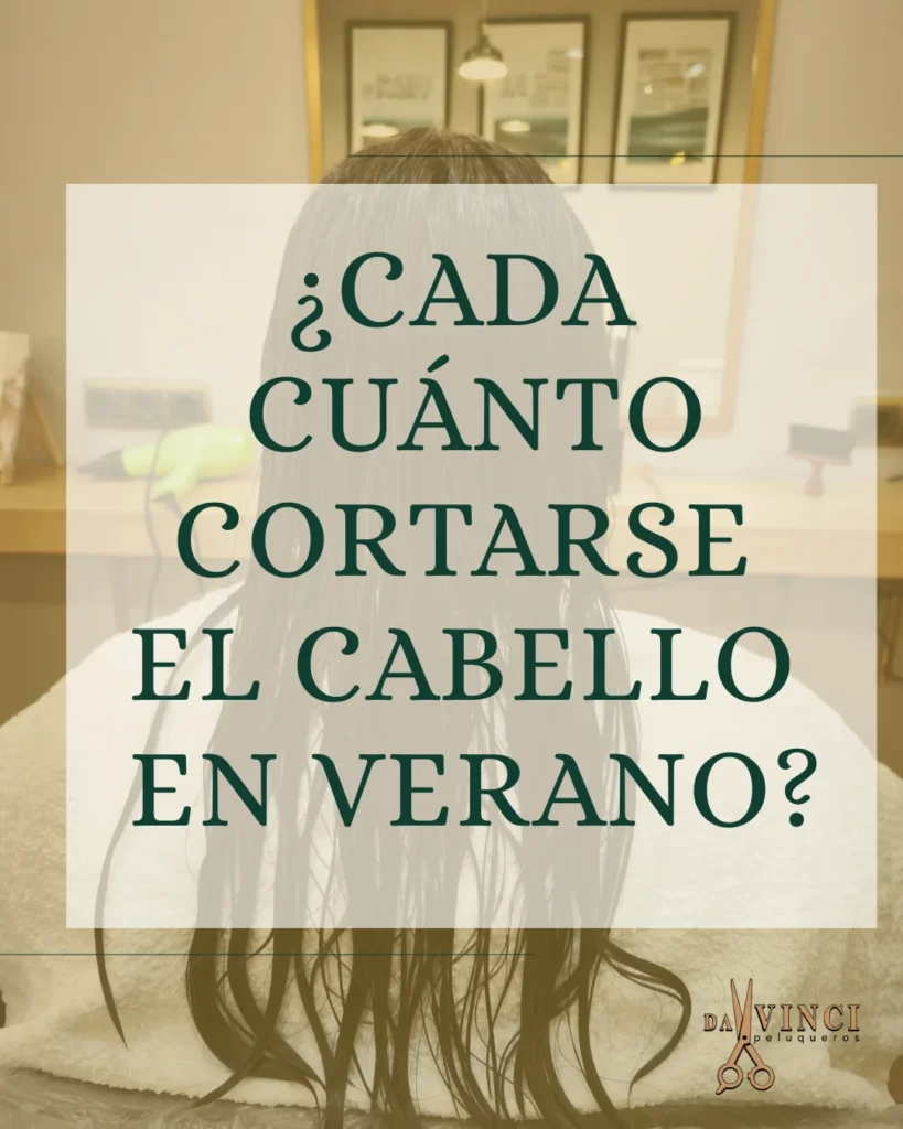 cuando cortarse el pelo verano