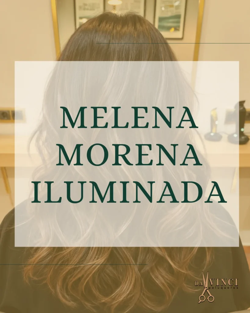 melena morena iluminada
