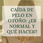 caida pelo en otoño
